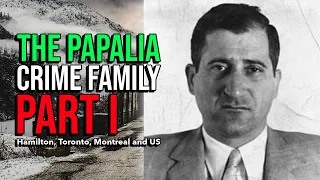 MTR- THE PAPALIA CRIME FAMILY PART I