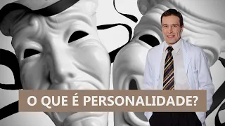 O que é personalidade? | Psiquiatra Fernando Fernandes