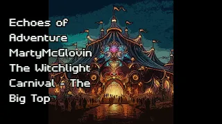 The Big Top | Feywild Carnival Music