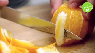 How to Segment an Orange — Top Tips from HelloFresh