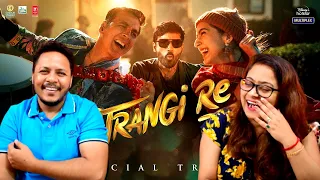 Atrangi Re | Official Trailer | Reaction | Akshay Kumar, Sara Ali Khan, Dhanush, Aanand L Rai