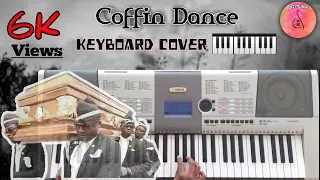 Coffin Dance | Keyboard Cover | By JD...