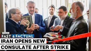 Fast and Factual: Iran Inaugurates New Embassy Site in Syria After Alleged Israeli Attack