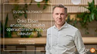 Onko Elisan arvostusero muihin operaattoreihin nähden oikeutettu?