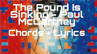 The Pound Is Sinking - Paul McCartney ( Chords + Lyrics)(1982)