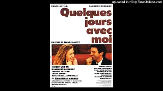 QUELQUES JOURS AVEC MOI / B.O.F. "QUELQUES JOURS AVEC MOI" / Philippe Sarde