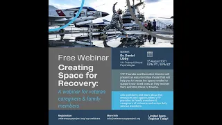 Creating SPaCe for Recovery: A Webinar for Veteran Caregivers and Family Members