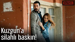 Kuzgun | Kuzgun'a Silahlı Baskın!