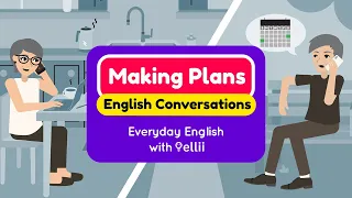 Making Plans – Everyday English Dialogues