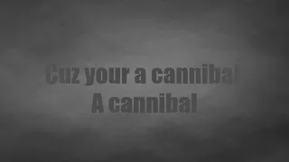 Citizen Soldier - Cannibal | Lyrics |