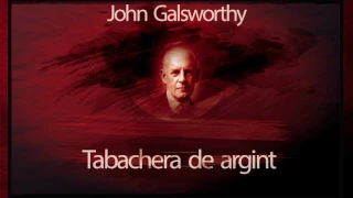 Tabachera de argint (1960) - John Galsworthy