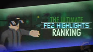 The ULTIMATE 65 Highlight Ranking (FE2)