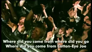 Rednex   Cotton Eye Joe 2002 Official 720p w HardCoded LYRICS