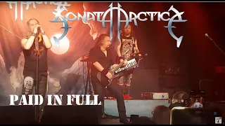 Sonata Arctica - Paid in Full - Live HD