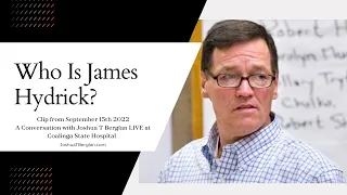 Exposing James Hydrick's Message: A Secretly Recorded Interview with Joshua T Berglan