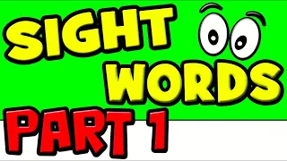 Learn SIGHT WORDS for Kids (26 Sight Words with Sentences)