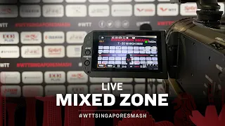 LIVE Mixed Zone - Singapore Smash 2022 | 16 March