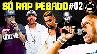 🎶 SÓ RAP NACIONAL PESADO [VOL.02] 🎶 RAP NACIONAL DAS ANTIGAS CD COMPLETO (RAP HIP HOP)