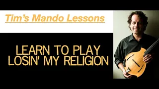 Learn to Play Losing My Religion Mandolin