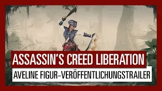 Assassin's Creed Liberation - Aveline-Figur  - Veröffentlichungstrailer