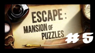 Escape Mansion of Puzzles Chapter 5 - Office Level 21 to 25 - Android GamePlay Walkthrough HD