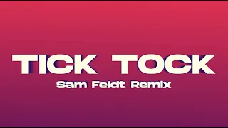 Clean Bandit and Mabel - Tick Tock (feat. 24kGoldn) [Sam Feldt Remix]