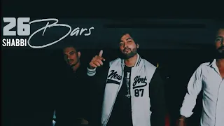 26 Bars - Shabbi | Official Music Video (Prod. By Jagsn) 2022