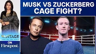 Why Elon Musk, Mark Zuckerberg Want to Cage Fight Their Problems Away | Vantage with Palki Sharma