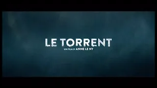 LE TORRENT (2022) Streaming Gratis VF