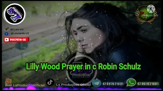 Lilly Wood Prayer in c Robin Schulz  (Ls Produções & Equipe Piauí Reggae Music)