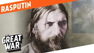 Rasputin - The Man Behind The Tsarina I WHO DID WHAT IN WW1?