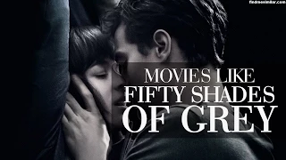 Movies Like Fifty Shades of Grey