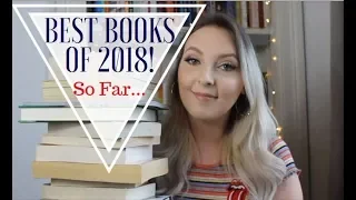 BEST BOOKS I'VE READ IN  2018 SO FAR!