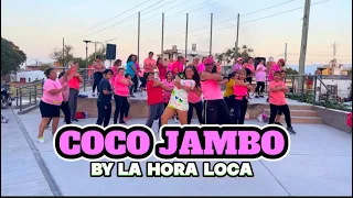 COCO JAMBO | Coreografía by La Hora Loca |