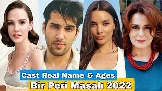 Bir Peri Masalı Turkish Drama Cast Real Name & Ages || Alina Boz, Taro Emir Tekin, Nazan Kesal