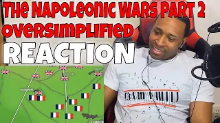 OverSimplified: The Napoleonic Wars - Part 2 REACTION | DaVinci REACTS