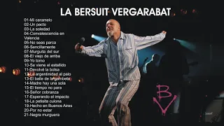 La Bersuit Vergarbat - éxitos - con Cordera