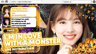 (HALLOWEEN SPECIAL) How Would Twice Sing I'm In Love With A Monster By Fifth Harmony (LINE DIST.)