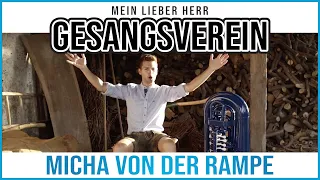 Meine lieber Herr Gesangsverein - Micha von der Rampe (Official Video)