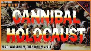 UCP in LIVE - CANNIBAL HOLOCAUST: Il CONFINE MORALE dell'ARTE