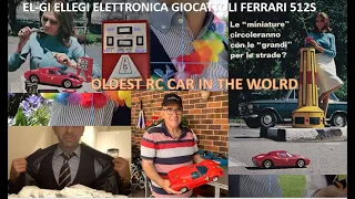 OLDEST RC CAR IN THE WOLRD   EL-GI FERRARI. First electric RC made 1970s