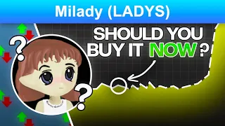 Should You Buy Milady Coin Now? (LADYS Token Price Prediction)