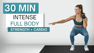 30 min INTENSE FULL BODY WORKOUT | Strength + Cardio | With Dumbbells + Without | Cool Down Stretch