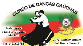 1ª Aula do Curso de Danças Gaúchas de Salão iniciado em 01/10/2023 no C.T.G Rancho Amigo de Palotina
