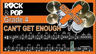 Can't Get Enough - Drumless Track With Notation (Trinity Grade 4)