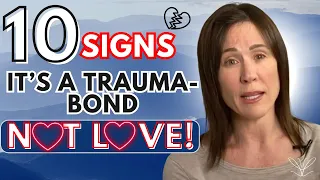 10 Signs You are Trauma-Bonded With A Narcissist