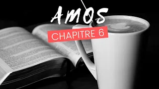 AMOS 6 | LA BIBLE AUDIO avec textes