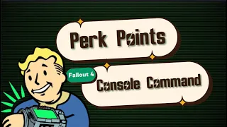 Fallout 4 How to add Perk Points with Console Commands!