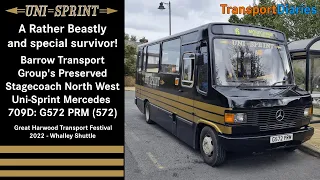 A Beastly and Special Survivor! Preserved Stagecoach North West Uni-Sprint Mercedes 709D: G572 PRM