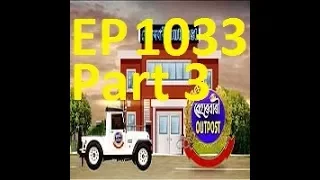 Beharbari Outpost EP 1033 Part 3 HD 31th Oct 2017